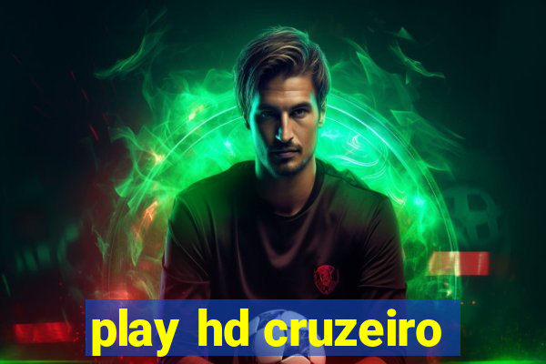 play hd cruzeiro